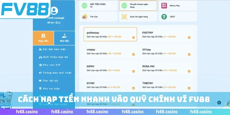 Cách nạp tiền nhanh vào quỹ chính ví FV88