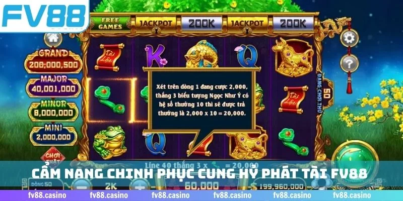 Cẩm nang chinh phục Cung Hỷ Phát Tài FV88