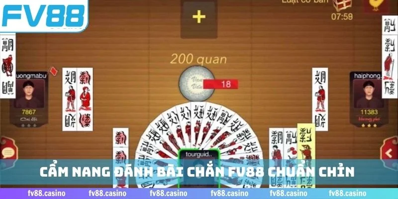 Cẩm nang đánh bài chắn FV88 chuẩn chỉn