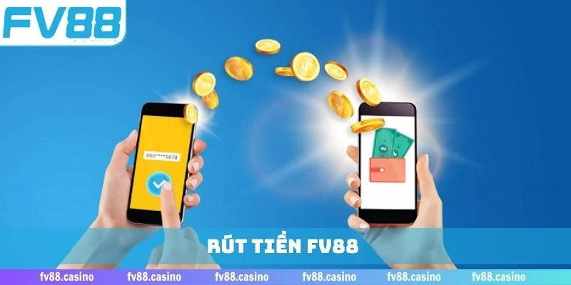 Rút tiền FV88